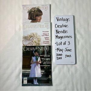 Vintage Creative Needle Magazines. Lot of 3 May- June (2000, 2001 & 2002)